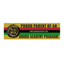 Load image into Gallery viewer, Proud Uhuru Academy Parent Bumper Sticker
