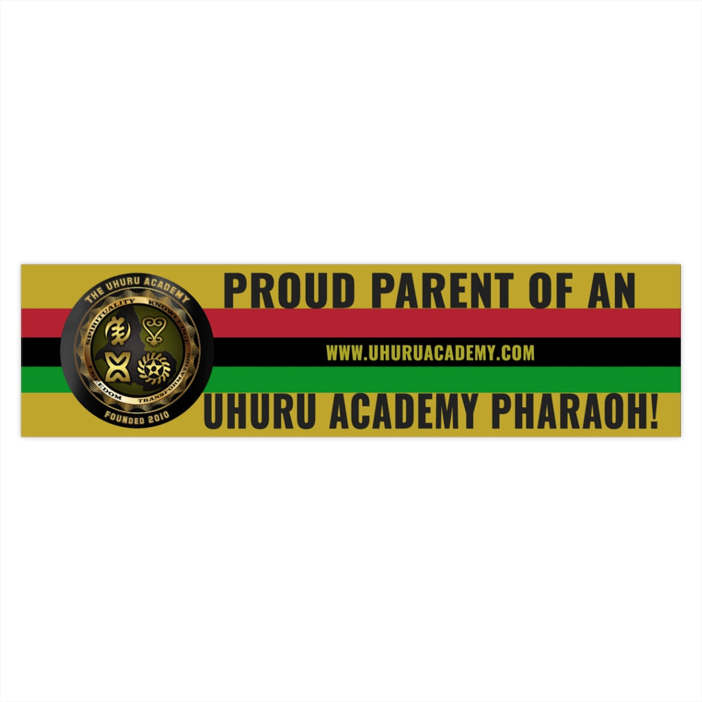 Uhuru Academy Proud Parent Bumper Stickers